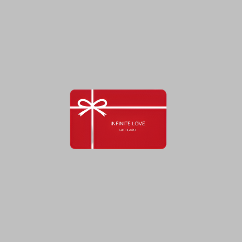 INFINITE LOVE gift card